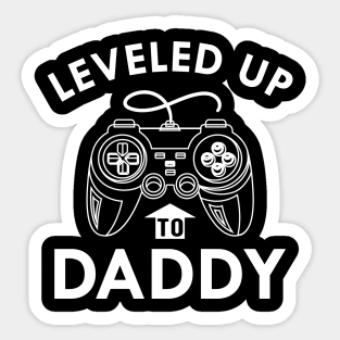 New Daddy - Leveled up to daddy Sticker